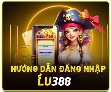 hướng dẫn đăng nhập lu388